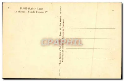 Blois (Loir-et-Cher) — O castelo - Facha da França I — Éditions d'Art Yvon, Paris — Verso