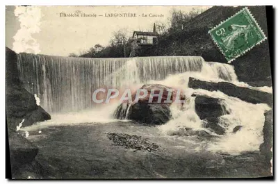 Largentière - A Cascata — L'Ardèche ilustrada