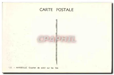 Marsiglia — Tramonto sulle isole — Editore sconosciuto, n° 132 — Verso