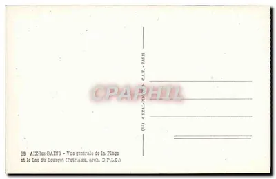 Aix-les-Bains — Vista geral da Praia e do Lago de Bourget — editor C.A.P. - Paris — Verso