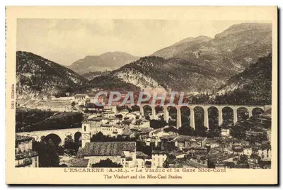 L'Escarène (A.-M.) — O Viaduto e a Estação Nice-Coni — Editor Gilletta