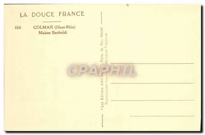 Cour interne da Maison Bartholdi em Colmar — editor 'La Douce France' n°104 — Verso