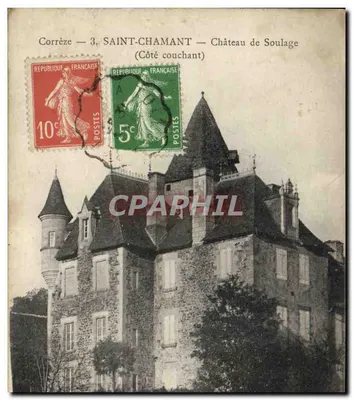 Saint-Chamant — Castelo de Soulage (Lado oeste) — Editor desconhecido