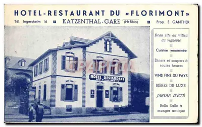 Bilhete postal antigo Hotel Restaurant Du Florimont Katzenthal Gare