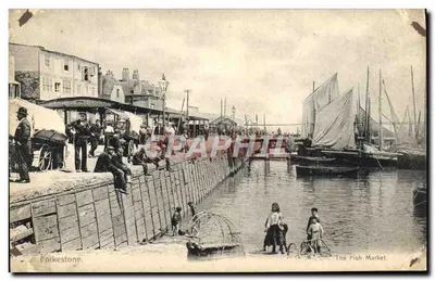 Folkestone — The Fish Market — Victoria Post Card Series
