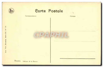Anvers — Interior da Bolsa — Ern. Thill, Bruxelas, Série 25, N° 16 — Verso