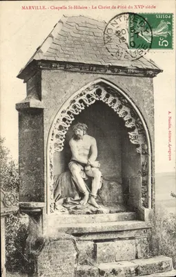 Marville - Capela de São Hilaire - O Cristo da Misericórdia do século XVI — A. Naudin, editor, Hongnyon