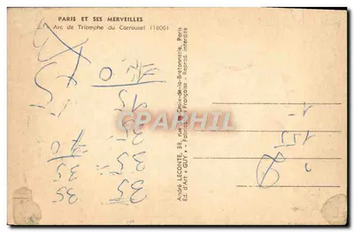 Arc de Triomphe du Carrousel — Paris — éditeur André Leconte, n° 2.13 — Verso