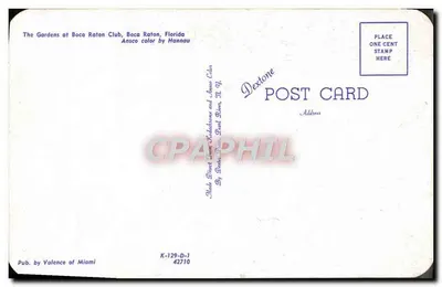 I Giardini del Boca Raton Club — Boca Raton, Florida — editore Valence de Miami, n° K-129-D-1 — Verso