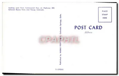 Vista ocidental do col de Cottonweed, na rodovia 306, entre Buena Vista e Tincup, Colorado — editor NOBLE POST CARDS, n° S-29305 — Verso