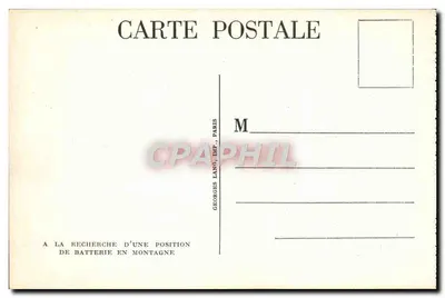 Soldados e canhões na montanha — busca por uma posição de bateria — Georges Lang, Imp. Paris — Verso