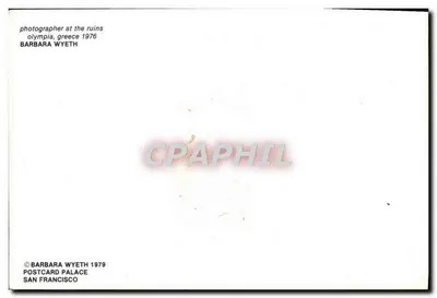 Fotograf w ruinach Olimpii — Grecja — Barbara Wyeth — Rewers