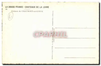 Castelo de Chaumont-sur-Loire — vista panorâmica — Éditions d'Art Vvon — Verso