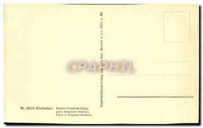 Wiesbaden, Kaiser-Friedrich-Platz — Hotel Nassau — editor Rud. Brenner & Co. n° 34010 — Verso