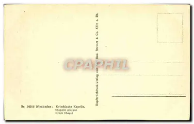 Wiesbaden, Capilla griega — editor : Kupferstich-Verlag von Karl Rud. Bremer & Co. Köln a. Rh. — Reverso