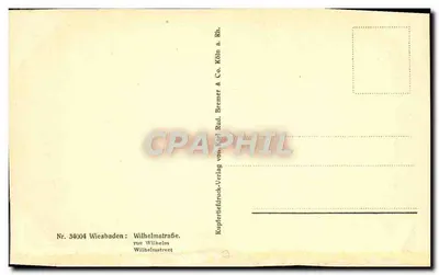 Wiesbaden, Wilhelmstraße — widok ulicy z drzewami i budynkami — wydawca Kupferstichdruck-Verlag von Rud. Bremer & Co. Köln a. Rh. — Rewers