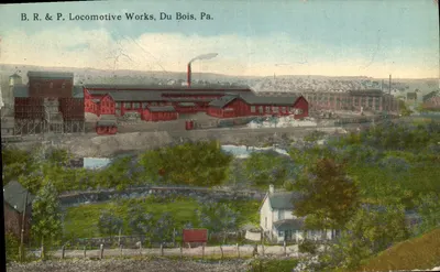 B.R. & P. Locomotive Works — usine industrielle à Du Bois, Pa. — éditeur T. ROBBINGE & SON, PITTSBURGH, PA.