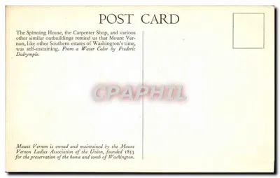 Mount Vernon: A Spinning House—Carpenter Shop — MT. V. L. A. OF THE U. — 1934 — Verso