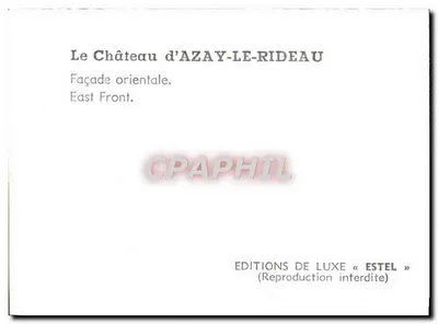Zamek Azay-le-Rideau — Wschodnia fasada — Wydawnictwo luksusowe « Estel » — Rewers