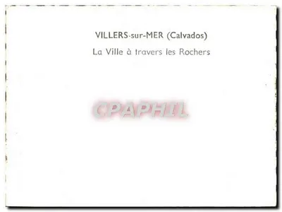 Villers-sur-Mer (Calvados) — Vista della Città tra i Rocci, — Verso