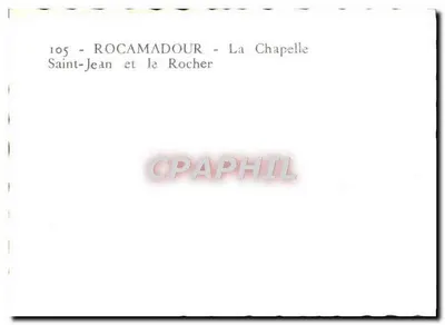 Rocamadour - La Capilla de San Juan y la Roca — n°105 — Reverso
