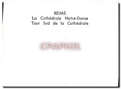 Reims — A Catedral Nossa Senhora — Torre Sul — Verso