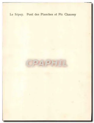 Le Sépey. Ponte das Placas e Pic Chaussy — editor J. B. Béchard — Verso