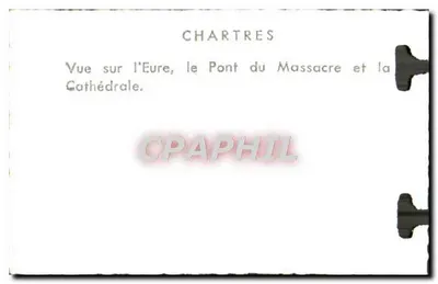 Chartres — Widok na rzekę Eure, most Massacre i katedrę — Rewers