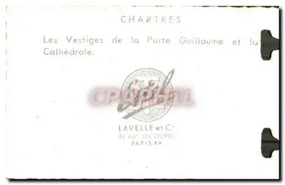 Chartres — Zrujnowane pozostałości Porty Guillaume i Katedry — Lavelle et C° — Rewers