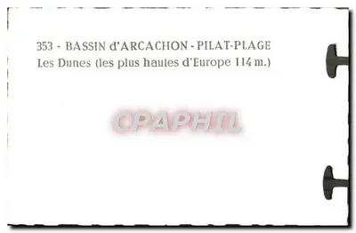 Bassin d'Arcachon - Pilat-Plage — Dune (najwyższe w Europie 114 m.) — nr 353 — Rewers