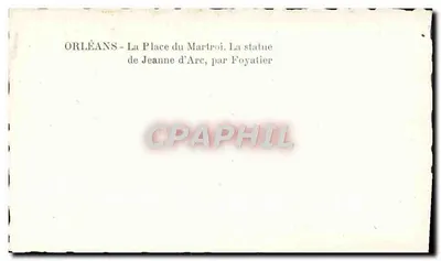 Orléans - A Praça do Martroi. A estátua de Joana d'Arc, por Foyatier — Verso