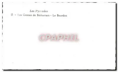 As Grutas de Bétharram - Le Bourdon — Os Pirineus — n°13 — Verso