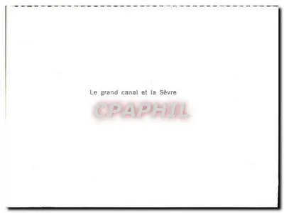 Canal e a Sèvre — O grande canal e a Sèvre — Verso