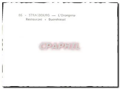 Strasburg — Widok na Orangerię — Restauracja « Buerehiesel » — Rewers