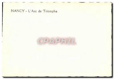 NANCY — Arc de Triomphe — Rewers