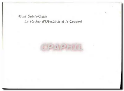 Mont Sainte-Odile — Le Rocher d'Oberkirch et le Couvent — Rewers