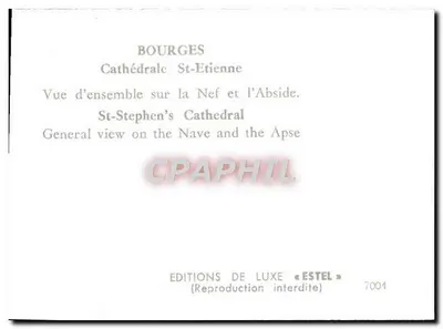 Bourges — Katedra św. Etienne — ogólny widok nawy i absydy — Wydawnictwo Luksusowe « Estel » nr 7004 — Rewers