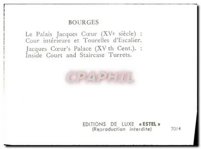Bourges — Pałac Jacques Cœur (XVe wiek) — Wydawnictwo Luksusowe « Estel » nr 7014 — Rewers