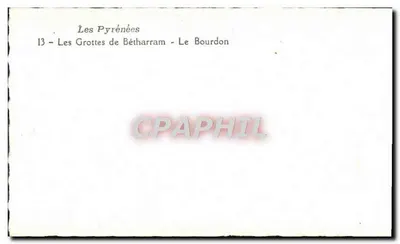 Las Cuevas de Bétharram - Le Bourdon — Los Pirineos — 13 — Reverso