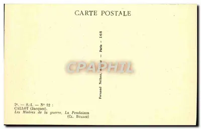 Misery wojny — La Pendaïson — Callot (Jacques) — wydawca Cl. Bulloz, Paryż — Rewers