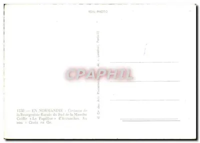 Strój burżuazyjny wiejski południowej Manche — kapelusz « Le Papillon » z Avranches — Wydawca: Cie des Arts Photomécaniques, Paryż — Rewers