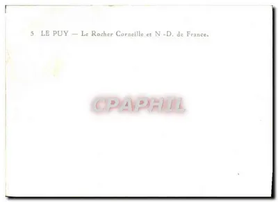 Le Puy — Le Rocher Corneille et N-D. de France — série 5 — Verso