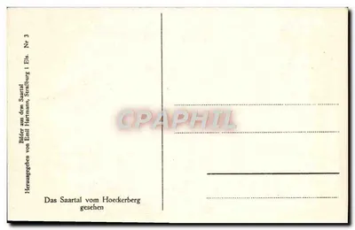 Widok z Hoëckerberg na Saartal — Wydawca Emil Hartmann, Strasbourg, seria nr 3 — Rewers