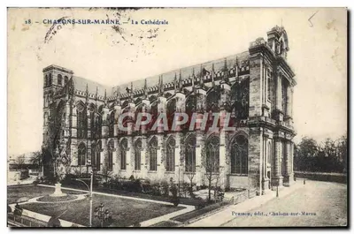 Chalons-sur-Marne — A Catedral — Pressson, editor, Chalons-sur-Marne
