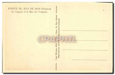 Pointe du Raz de Sein (Finistère) — Kapucyn i Zatoka Zmarłych — Wydawnictwo Sztuki 'YVON' Paris — Rewers