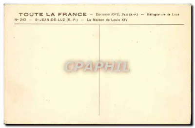 ルイ14世の家 — セントジャン＝ド＝ル＝ — Éditions Jové, Pau (S.P.P.) — 裏面