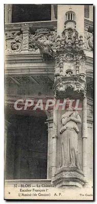 Bilhete postal antigo Blois O Castelo Escada de Francisco I A Amizade de Goujon