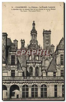 Bilhete postal antigo Chambord O Castelo A Grande Lanterne
