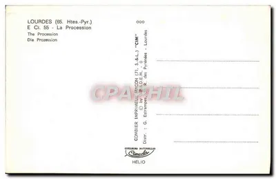 Lourdes (65. Htes-Pyr.) — Processão — Impressor Combier, Estrampes — Verso