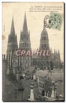 Bayeux — A Catedral (conjunto) — Torres do Oeste (século XI), construídas por Odon, irmão de Guillaume o Conquistador — Call. R. D.